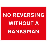 No Reversing without a Banksman
